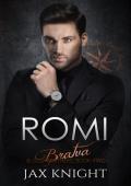 Romi (Bratva Blood Brothers Book 2)