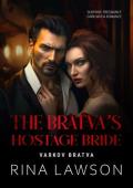 The Bratva‘s Hostage Bride: Surprise Pregnancy Dark Mafia Romance (VARKOV BRATVA Book 7)