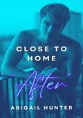 ‘After‘: Close to Home: MM Romance Novella Short Story