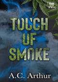 Touch of Smoke: Four20 Bae