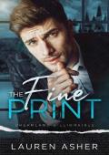 The Fine Print (Dreamland Billionaires Book 1)