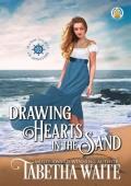 Drawing Hearts in the Sand (Seaside Society of Spinsters Book 3)