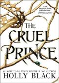 The Cruel Prince (The Folk of the Air Book 1)