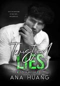 Twisted Lies: A Fake Dating Romance