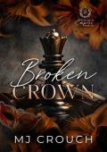 Broken Crown (Gilded Empire Book 1)