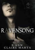 Ravensong: A Churchill Bradley Academy Story