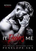 It Ruins Me: A Forbidden Dark Romance (Betrayal Book 3)