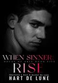 When Sinners Rise (House of Skin Book 5)