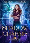 Shadow Charms: A Magical Library Urban Fantasy Novel (Shelving Magic Book 2)