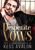 Desperate Vows