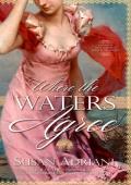 Where the Waters Agree: A Pride and Prejudice Variation