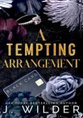 A Tempting Arrangement (Twisted Vows Book 1)