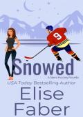 Snowed: A Sierra Hockey Novella