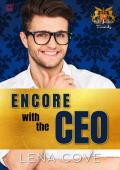 Encore with the CEO: Return Love Instalove Romance (St. James Family Book 2)