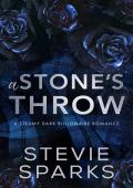 A Stone‘s Throw: A Scottish, Age-Gap Dark Billionaire Romance (Dark Billionaires Book 2)