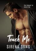 Teach Me: Sequel to Catch Me (Knotty Pines Omegaverse Book 5)