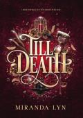 Till Death (The Never Sky Series)