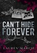 Can‘t Hide Forever: A Dark Romance Retelling