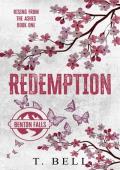 Redemption (Rising From the Ashes Book 1)