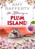 The Library on Plum Island (Cobble Beach Romance Series Book 4)