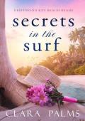 Secrets in the Surf: Driftwood Key Beach Reads #1