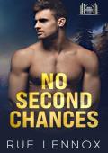 No Second Chances (Birch Harbor: Coming Home)