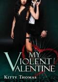 My Violent Valentine (Brian and Mina‘s Holiday Hits Book 5)