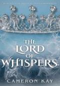 The Lord of Whispers: Book One of The Queen of Light and Darkness Series