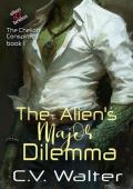 The Alien‘s Major Dilemma (Alien Brides: The Chelion Conspiracy Book 1)