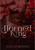 The Horned King: Zalig: Book One