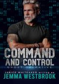 Command and Control: GHOST Operative (Alaskan Security Book 12)