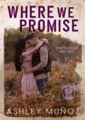 Where We Promise: A Fake Marriage Romance (Stone Riders MC Book 3)