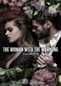 The Woman with the Warning