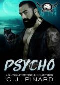 Psycho: A Shifter MC Romance (Bayou Wolves MC Book 1)