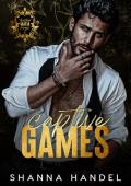 Captive Games: A Dark Mafia, Enemies to Lovers Romance