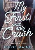 My First and Only Crush: an age gap baseball romance