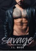 Savage (The Marcano Moguls Series Book 4)