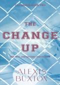 The Change Up (CTU Eagles Book 2)