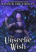 The Unseelie Wish (Deal of Shadows Book 2)