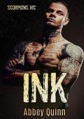 INK: Best Friend‘s Little Sister, Friends to Lovers, Found Family Romance (SCORPIONS MC Book 6)