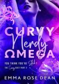 Curvy Nerdy Omega: An MMF Omegaverse Romance (You Think You‘re Slick? Book 2)