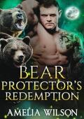 Bear Protector‘s Redemption (Shadowpines Fated Mates Chronicles Book 3)