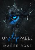 Unstoppable: A Reverse Harem Romance (Shattered Memories Book 2)