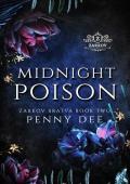 Midnight Poison : An enemies to lovers, mafia romance (Zarkov Bratva Book 2)