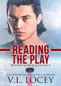 Reading the Play (Watkins Glen Gladiators #5)