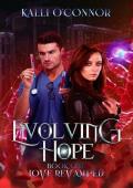 Evolving Hope: Suspenseful Vampire Romance (Love ReVamped Book 1)