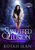 Shattered Illusion: A Paranormal Why-choose Academy Romance (Stonewell Academy Book 1)