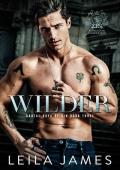 Wilder: Dark College Bully Romance (Brutal Boys of SIN Book 3)