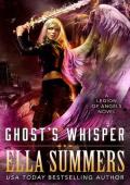 Ghost‘s Whisper (Legion of Angels Book 9)