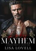 Ruby Mayhem: A Russian Mafia Romance (Vyronov Bratva Book 1)